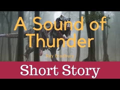 A Sound of Thunder - Ray Bradbury