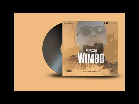 BECKA TITLE feat DARASA=WIMBO