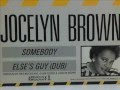 JOCELYN BROWN. "Somebody else's guy ...
