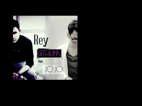 Rey Githum feat. JOJO - DUNIA MENELANMU