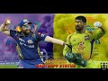 Csk Vs Mi Whatsapp Status Csk 2021 Csk Whatsapp Status Tamil Csk Whatsapp Status Full Screen