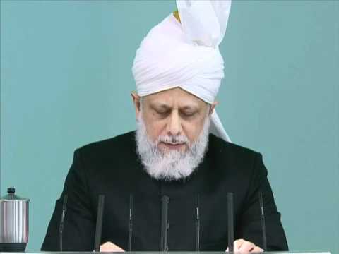 Friday Sermon | خطبہ جمعہ | May 20, 2011