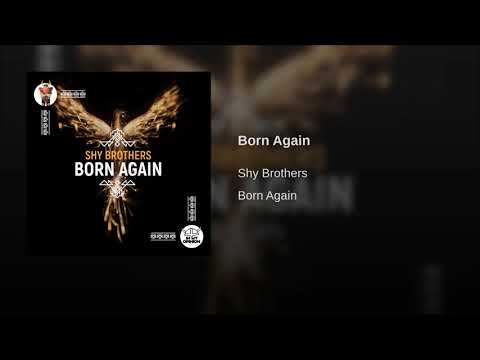 Shy Brothers - Born Again