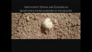 Brimstone (found at Sodom &amp; Gomorrah)