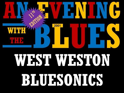 11th AEWTB 2001 -  West Weston's Bluesonics