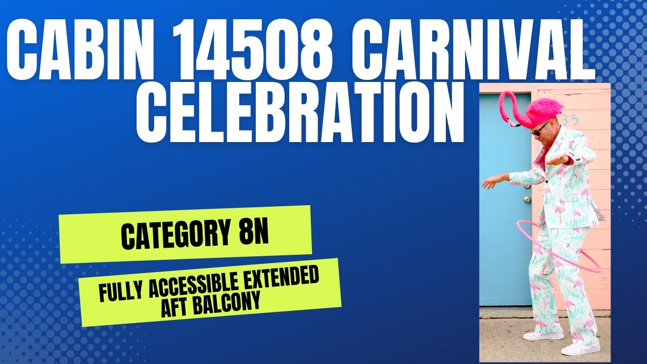 Carnival Celebration - Cabin 14508 - Video 1