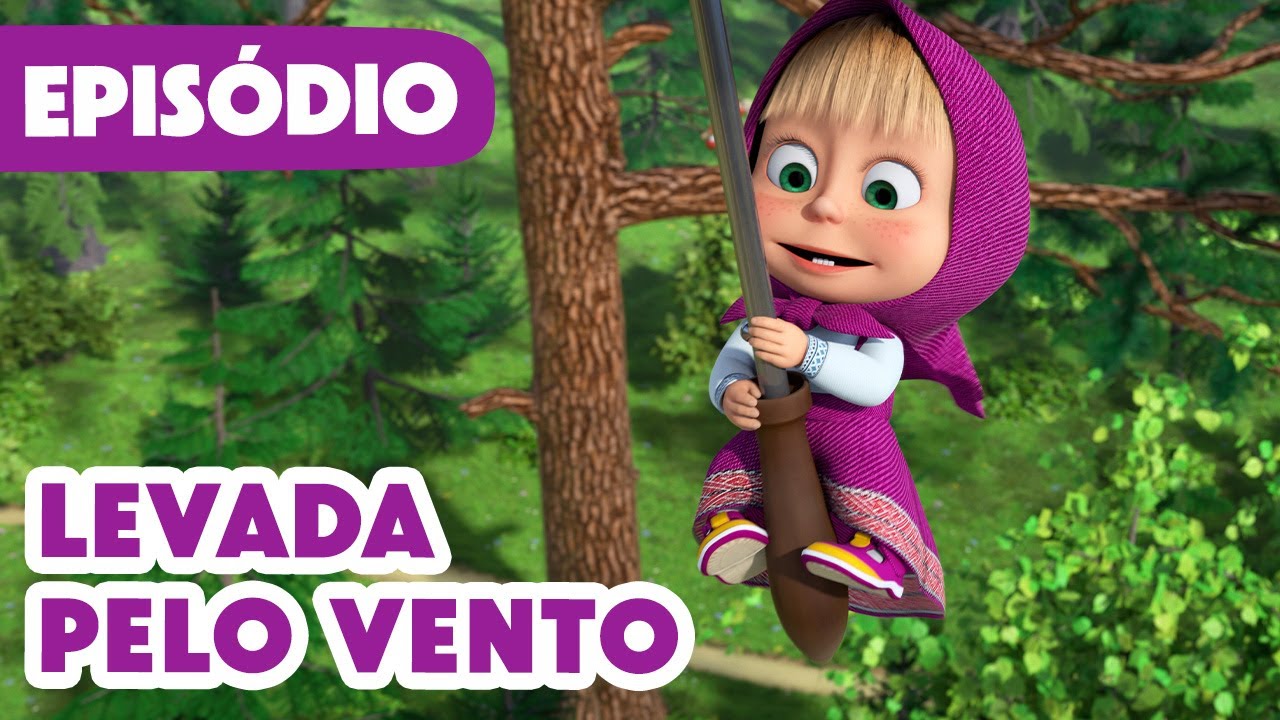Novo episódio 2025 🌬 Levada Pelo Vento ☂️🍃 (Episódio 116) 💥 Masha e o Urso