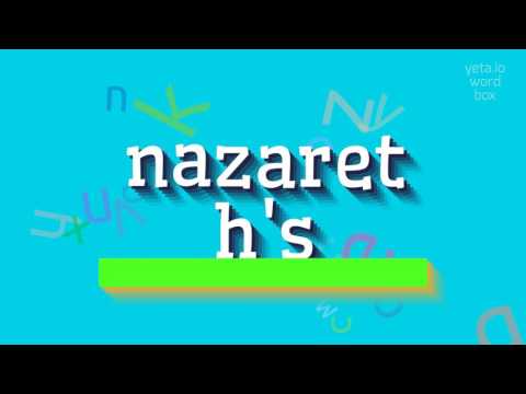NAZARETH'S - HOW TO PRONOUNCE NAZARETH'S? #nazareth's