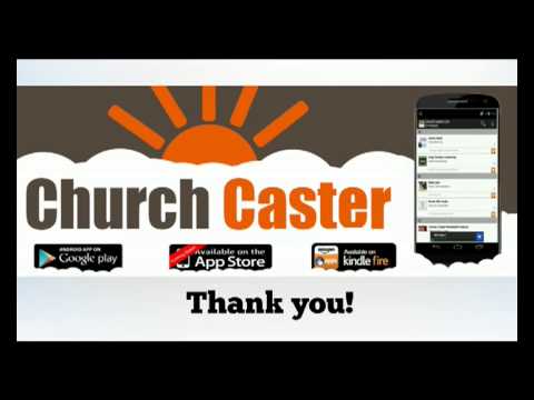 Church Caster Video
