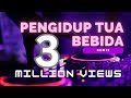 DJ Remix PENGIDUP TUA BEBIDA Lagu Popular Iban Trending Viral Tiktok Tiktokviral
