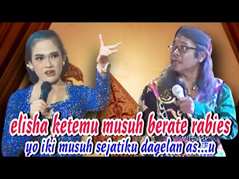 Elisha Ketemu Rivale Berate Rabies