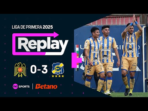 TNT Sports Replay | Unión Española 0 - 3 Everton | Fecha 11
