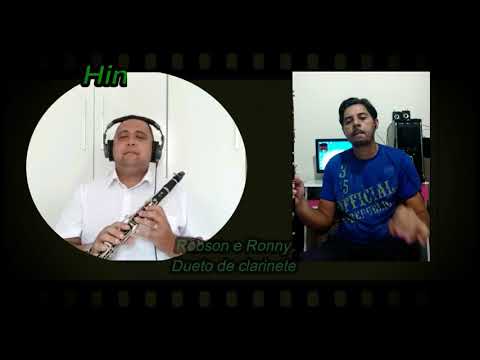 Hino 232-Seguro estou- Dueto de clarinetes.Ronny Cardoso e Robson Silva