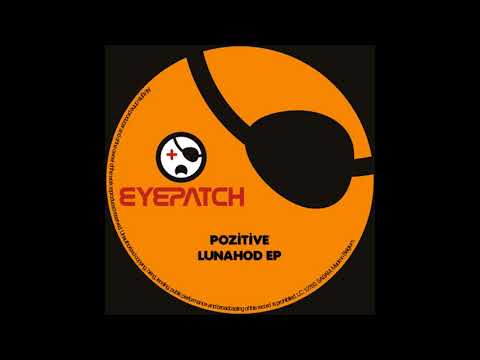Pozitive - Lunahod (Extended Mix)