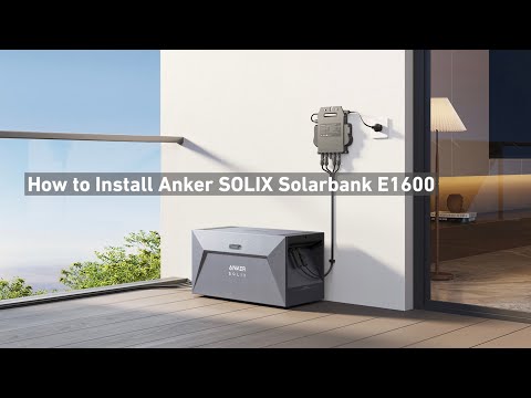 How to Install Anker SOLIX Solarbank E1600