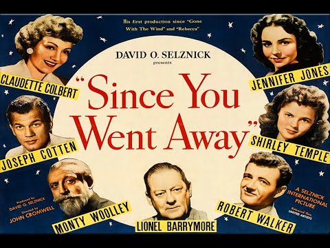 Since You Went Away with Claudette Colbert 1944 - 1080p HD Film