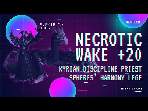 JustDudu - Necrotic Wake +20 | Discipline priest PoV | Season 2