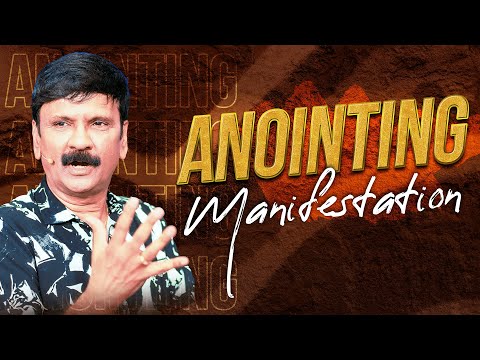 ANOINTING MANIFESTATION