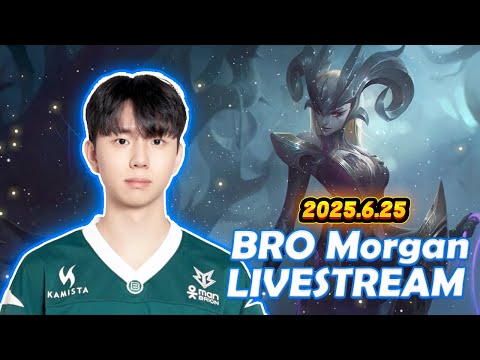 BRO Morgan Fullstream 2025.6.25 KR Challenger Gameplay