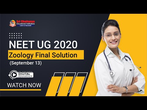 NEET UG 2020 Final Zoology Solution (September 13) | Neet Zoology Paper Discussion By Sri Chaitanya