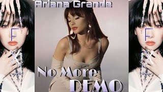 f(X) - No More (Ariana Grande's Demo) [English Demo]
