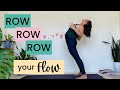 Row Flow Can You Add Rows To A Typical Yoga Flow