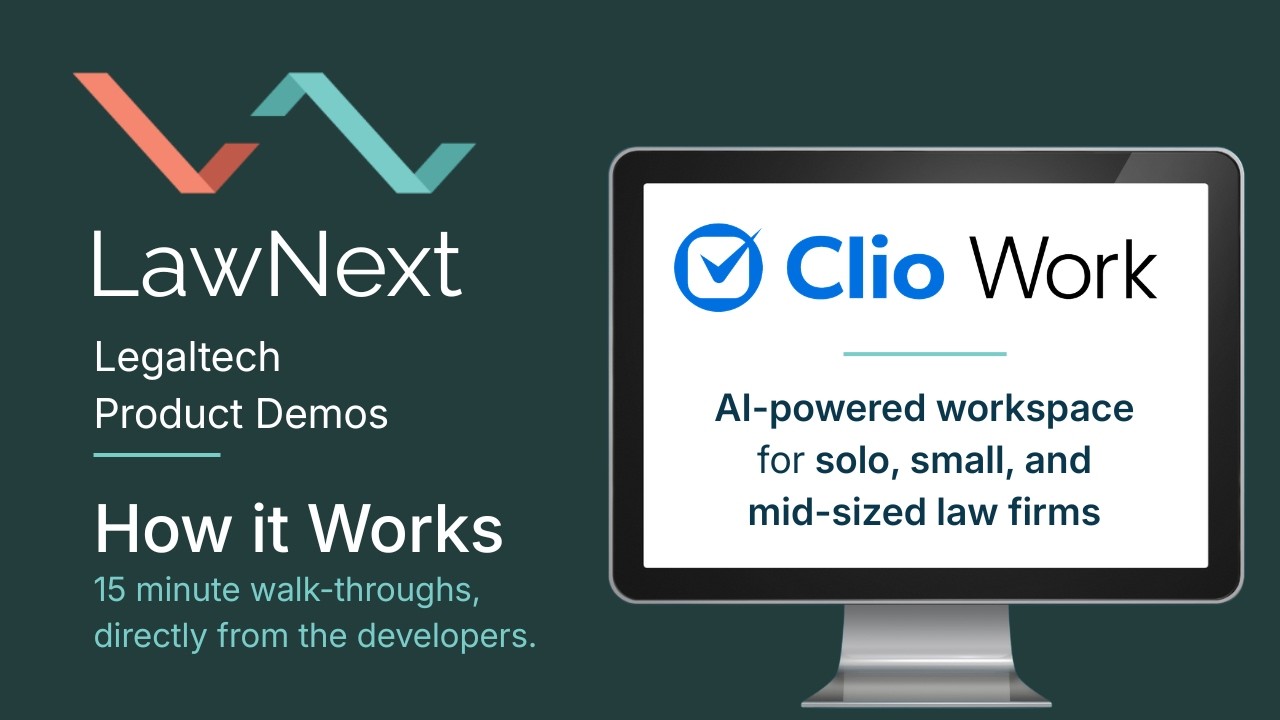 Walkthrough of Clio Work with Bob Ambrogi and Joshua Lenon video thumbnail