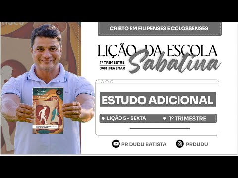 Lição da  Escola Sabatina ADULTOS , Sexta 06/02/2026  "Estudo Adicional" com Pr Dudu. Insta:@prdudu