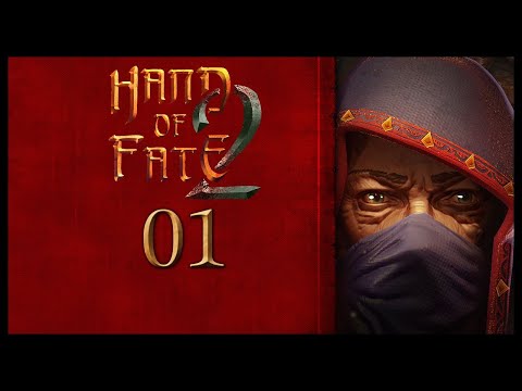 Hand of Fate 2 Gameplay Walkthrough Let's Play Part 1 (THE TABLE CALLS)