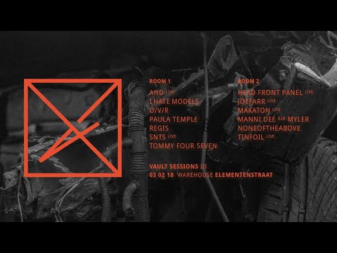 HEAD FRONT PANEL. VAULT SESSIONS (ELEMENSTRAAT- AMSTERDAM). 03/02/2018. ONLYTEKNO COLLECTION 632