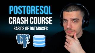 PostgreSQL Crash Course - Beginner Tutorial