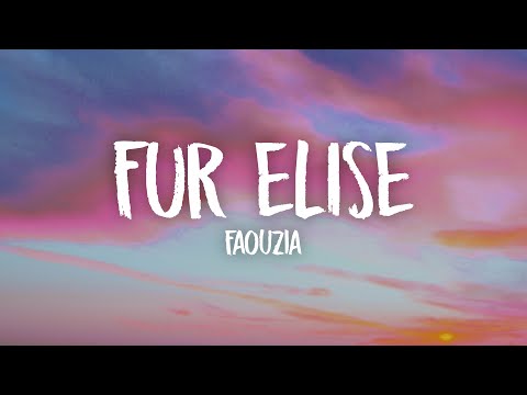 Faouzia - Fur Elise (Lyrics)