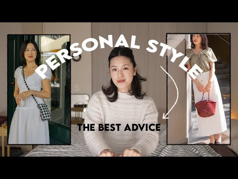 The Best Personal Style Advice To Master Your Style