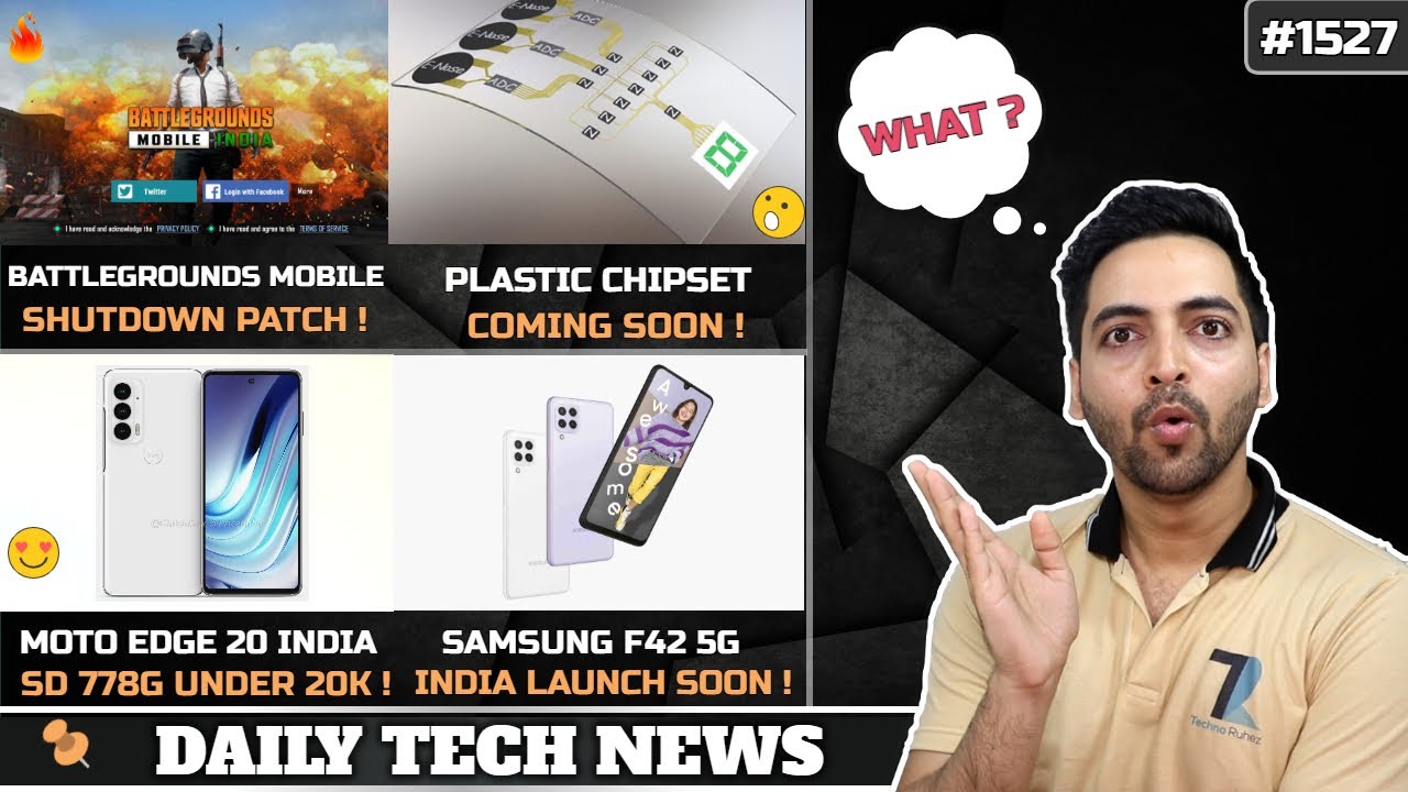 BGMI Shutdown Patch,Moto Edge 20 SD778G India,Samsung S22 65W,Dimensity 1300,Plastic Smartphone Chip