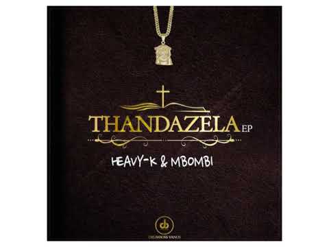Heavy K & Mbombi - Amathe (ft. Ntunja & 20ty Soundz)