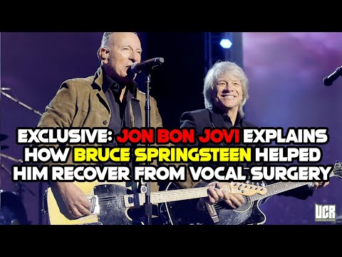 Jon Bon Jovi Explains How Bruce Springsteen Helped Him Recover From Vocal Surgery