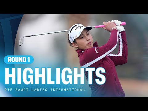 First Round Highlights | PIF Saudi Ladies International