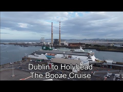 Dublin to Holyhead The Booze Cruise
