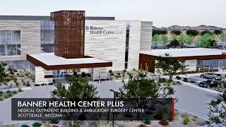 Banner Health Center Plus Groundbreaking – Scottsdale, AZ | NexCore Healthcare