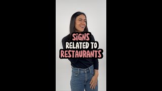 Signs Related to Restaurants | ASL Glossary | The ASL Shop