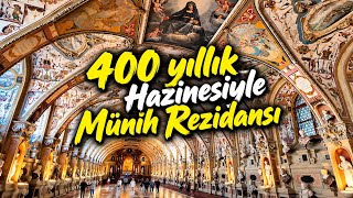 Münih Rezidansı (Sarayı) ve Kraliyet Hazinesi | Almanya 🇩🇪