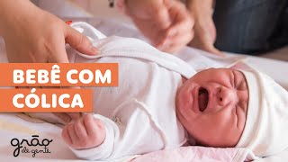 DESCUBRA OS MOTIVOS DA CÓLICA DO BEBÊ