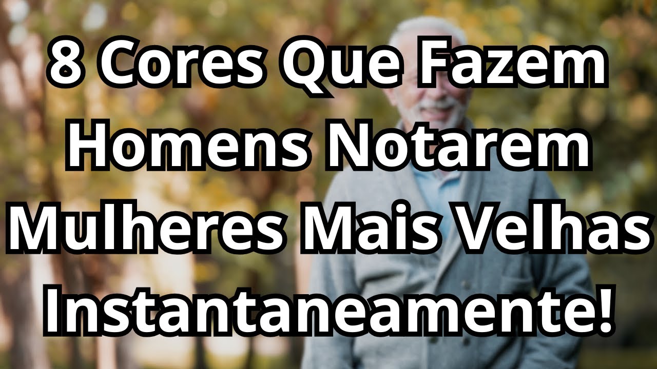 8 Cores Que Fazem os Homens Notarem Mulheres Mais Velhas Instantaneamente| Fatos Psicológicos Incrív
