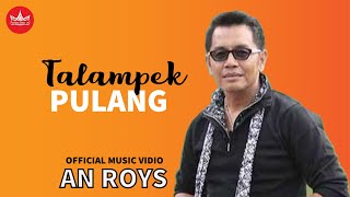Download lagu Lagu Minang - An Roys - Talampek Pulang ( Video Lagu Minang) mp3 Download lagu Lagu Minang - An Roys - Talampek Pulang ( Video Lagu Minang) mp3