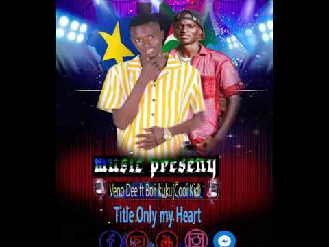 Only my heart------veno dee x boy kb---mp3
