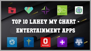 Top 10 Lahey My Chart Android Apps
