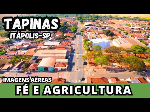 A "Menina dos Olhos" de Itápolis-SP: Conheça as Riquezas e Belezas de Tapinas