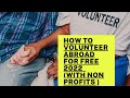 How to Volunteer abroad for free Volunteering abroad 2021