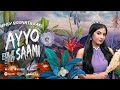 AYYO SAAMI අය්යෝ සාමි Official Music Video