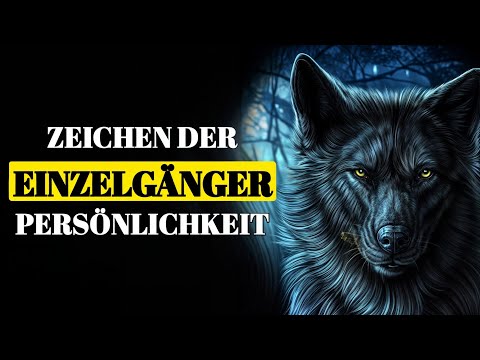 10 Zeichen, dass du eine Einzelgänger-Persönlichkeit hast